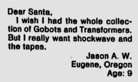 The greatest Christmas letter ever, or just one kid's greed shining through? Also, kid, why not Soundwave to go with the tapes? I'll just assume you already owned Soundwave.